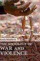 The Sociology of War and Violence