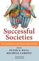 Successful Societies: How Institutions and Culture Affect Health