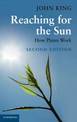 Reaching for the Sun: How Plants Work