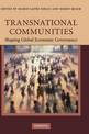 Transnational Communities: Shaping Global Economic Governance