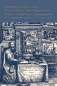 Samuel Hartlib and Universal Reformation: Studies in Intellectual Communication