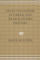 Selected Papers in Greek and Near Eastern History