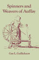 The Spinners and Weavers of Auffay: Rural Industry and the Sexual Division of Labor in a French Village