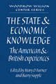 The State and Economic Knowledge: The American and British Experiences