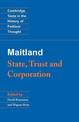 Maitland: State, Trust and Corporation