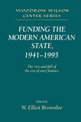 Funding the Modern American State, 1941-1995: The Rise and Fall of the Era of Easy Finance