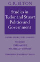 Studies in Tudor and Stuart Politics and Government: Volume 2, Parliament Political Thought: Papers and Reviews 1946-1972