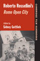 Roberto Rossellini's Rome Open City