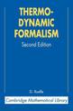 Thermodynamic Formalism: The Mathematical Structure of Equilibrium Statistical Mechanics