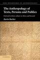 The Anthropology of Texts, Persons and Publics