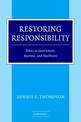 Restoring Responsibility: Ethics in Government, Business, and Healthcare