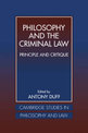 Philosophy and the Criminal Law: Principle and Critique