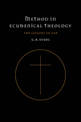 Method in Ecumenical Theology: The Lessons So Far