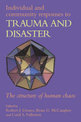 Individual and Community Responses to Trauma and Disaster: The Structure of Human Chaos