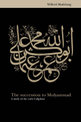 The Succession to Muhammad: A Study of the Early Caliphate