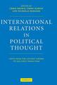 International Relations in Political Thought: Texts from the Ancient Greeks to the First World War