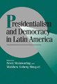 Presidentialism and Democracy in Latin America