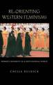 Re-orienting Western Feminisms: Women's Diversity in a Postcolonial World