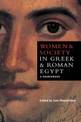 Women and Society in Greek and Roman Egypt: A Sourcebook