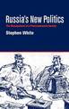 Russia's New Politics: The Management of a Postcommunist Society