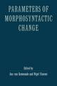 Parameters of Morphosyntactic Change