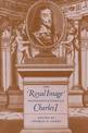 The Royal Image: Representations of Charles I