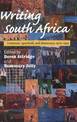 Writing South Africa: Literature, Apartheid, and Democracy, 1970-1995