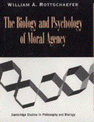 The Biology and Psychology of Moral Agency