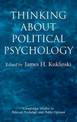 Thinking about Political Psychology