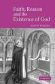 Faith, Reason and the Existence of God