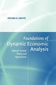 Foundations of Dynamic Economic Analysis: Optimal Control Theory and Applications