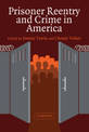 Prisoner Reentry and Crime in America