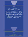 World Water Resources at the Beginning of the Twenty-First Century