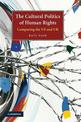 The Cultural Politics of Human Rights: Comparing the US and UK