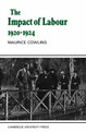 The Impact of Labour 1920-1924: The Beginning of Modern British Politics