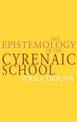 The Epistemology of the Cyrenaic School