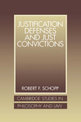 Justification Defenses and Just Convictions