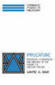 Implicature: Intention, Convention, and Principle in the Failure of Gricean Theory