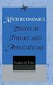 Microeconomics: Essays in Theory and Applications