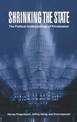 Shrinking the State: The Political Underpinnings of Privatization