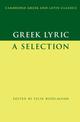 Greek Lyric: A Selection