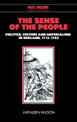 The Sense of the People: Politics, Culture and Imperialism in England, 1715-1785