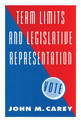 Term Limits and Legislative Representation