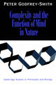 Complexity and the Function of Mind in Nature