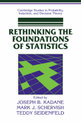 Rethinking the Foundations of Statistics