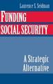 Funding Social Security: A Strategic Alternative