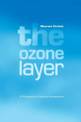 The Ozone Layer: A Philosophy of Science Perspective