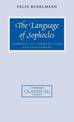 The Language of Sophocles: Communality, Communication and Involvement