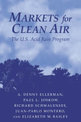 Markets for Clean Air: The U.S. Acid Rain Program