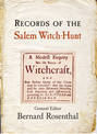 Records of the Salem Witch-Hunt